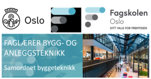 Fagskolen Oslo FAGLAERER bygg og anleggsteknikk North Magnet